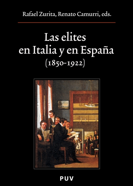 Las elites en Italia y en Espana (1850-1922)