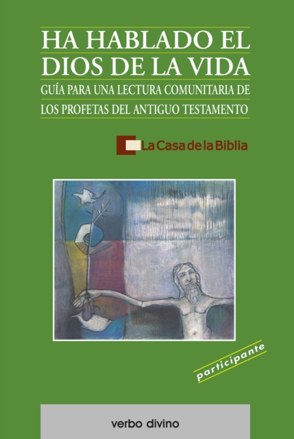 Ha hablado el Dios de la vida