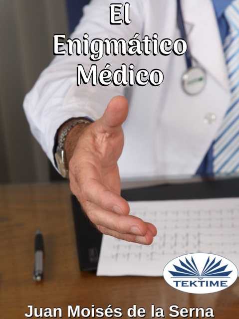El Enigmático Médico