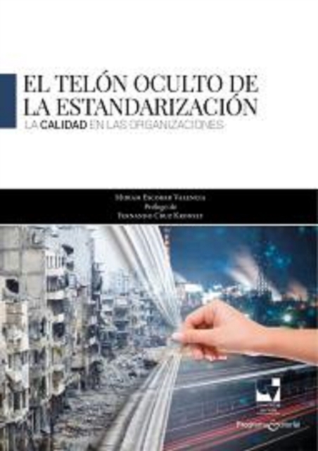 El telón oculto de la estandarización