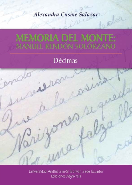 Memoria del monte: Manuel Rendón Solórzano