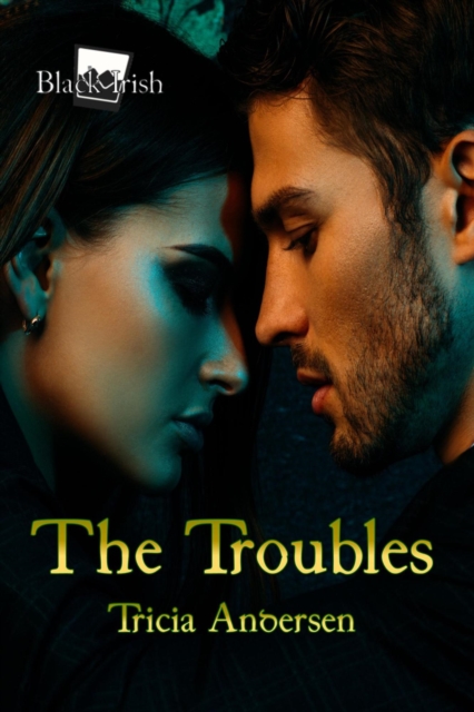 Troubles
