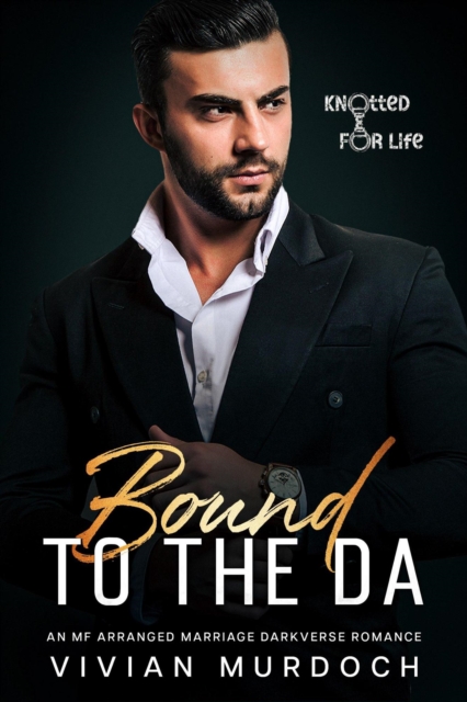 Bound to the DA