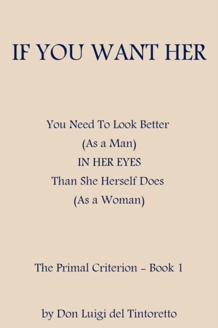 If You Want Her