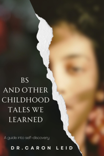 BS and other Childhood Tales we Learned