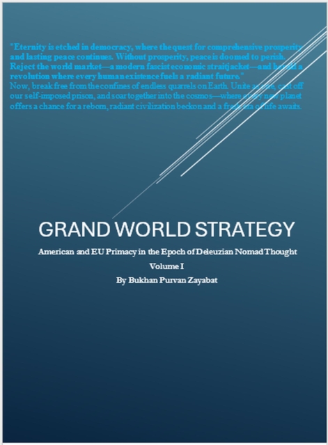 GRAND WORLD STRATEGY: American and EU Primary in Epoch of Nomad Thought