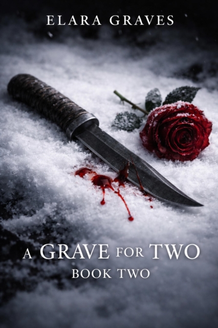 Grave For Two: Book Two