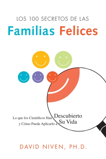 100 Simple Secrets of Happy Families