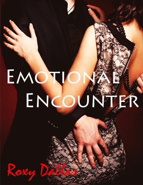 Emotional Encounter (Emotional Series Book 1)