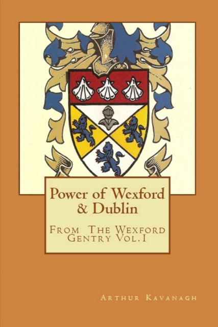 Power of Wexford & Dublin