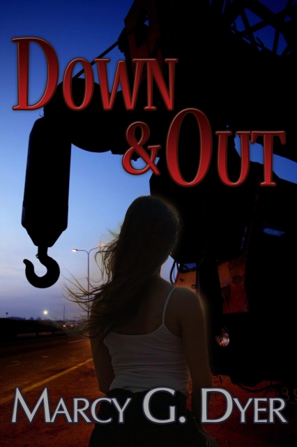 Down & Out: Desert Winds Series Volume 1