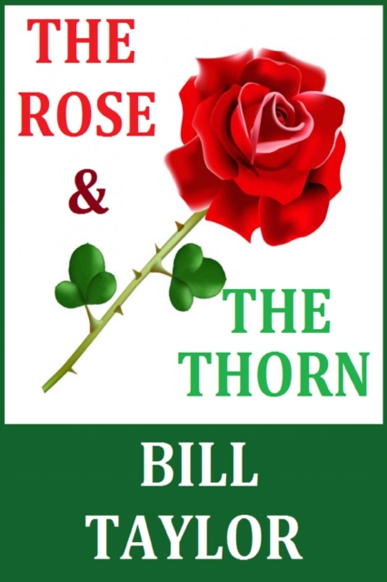 Rose & The Thorn