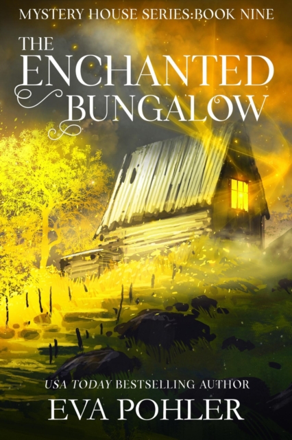 Enchanted Bungalow