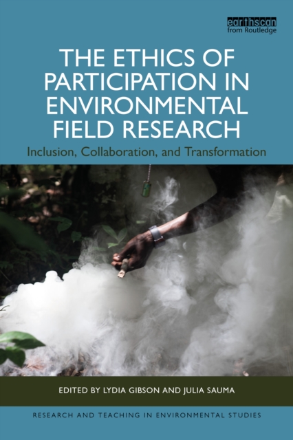 Ethics of Participation in Environmental Field Research