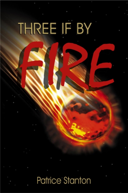 &quote;Three&quote; if by Fire