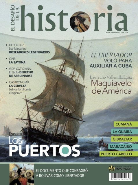 Los Puertos de Venezuela (El Desafio de la Historia, Vol. 45)