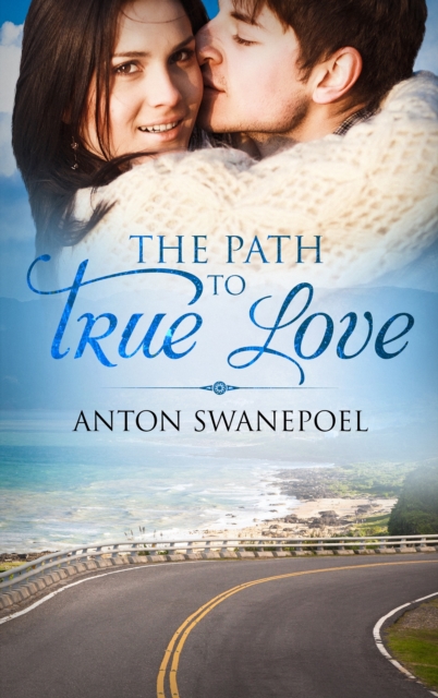 Path To True Love