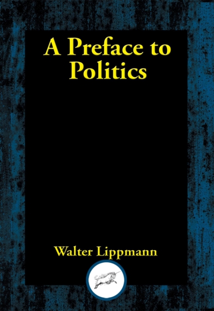 Preface to Politics