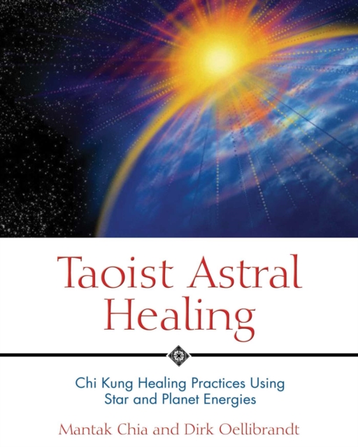 Taoist Astral Healing