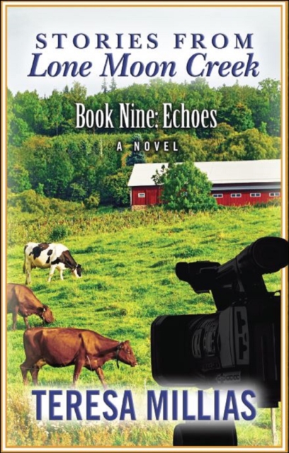 Stories from Lone Moon Creek: Echoes