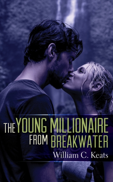 Young Millionaire from Breakwater