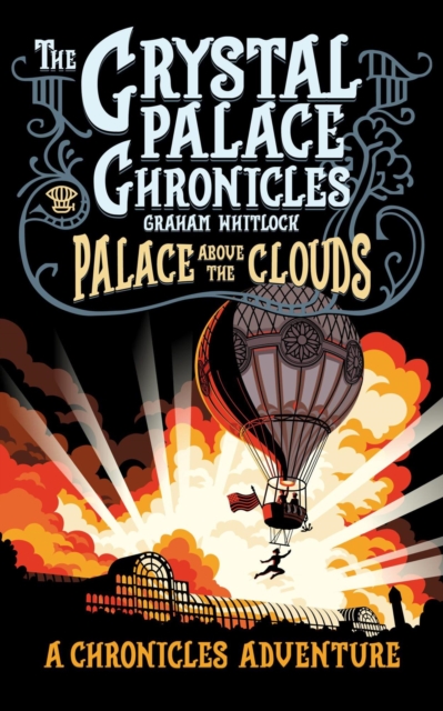 Palace Above the Clouds - A Crystal Palace Chronicles Adventure