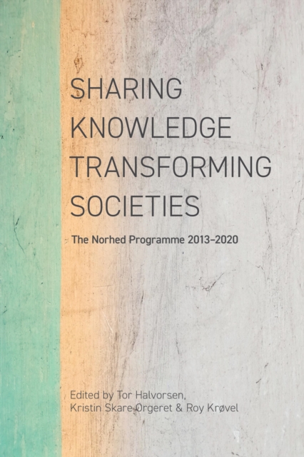Halvorsen: Sharing Knowledge, Transforming Societi