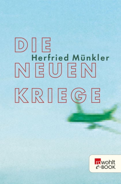 Die neuen Kriege