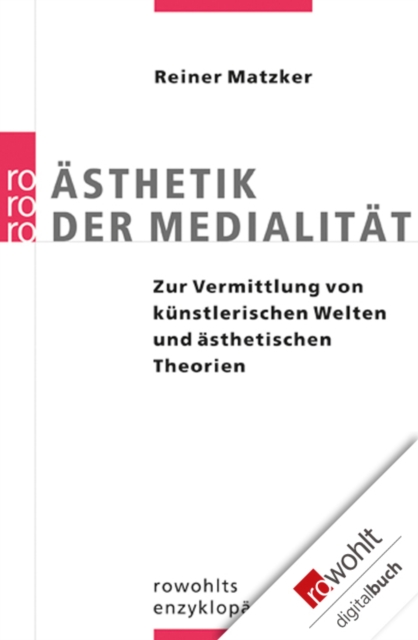 Ästhetik der Medialität