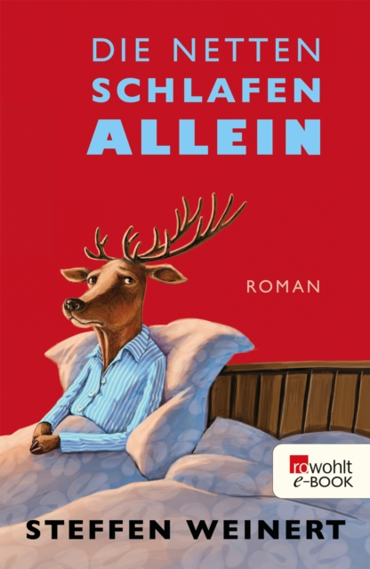 Die Netten schlafen allein