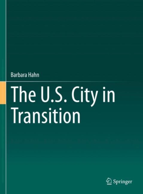U.S. City in Transition