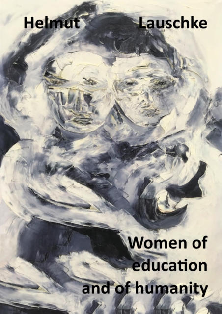 Women of education and of humanity