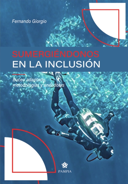 Sumergiéndonos en la inclusión