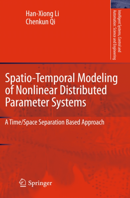 Spatio-Temporal Modeling of Nonlinear Distributed Parameter Systems