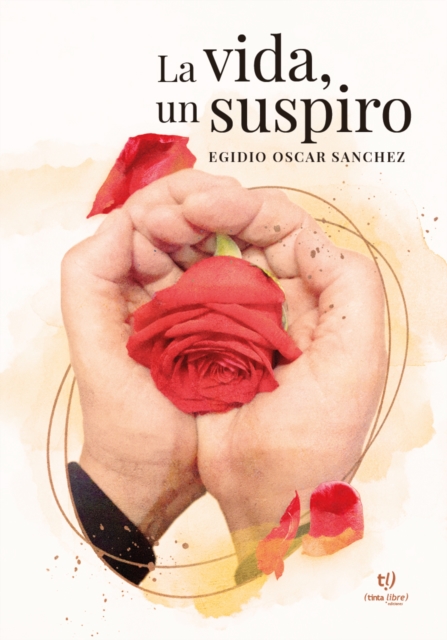 La vida, un suspiro
