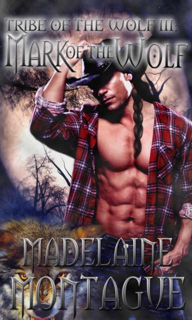 Tribe of the Wolf III: Mark of the Wolf