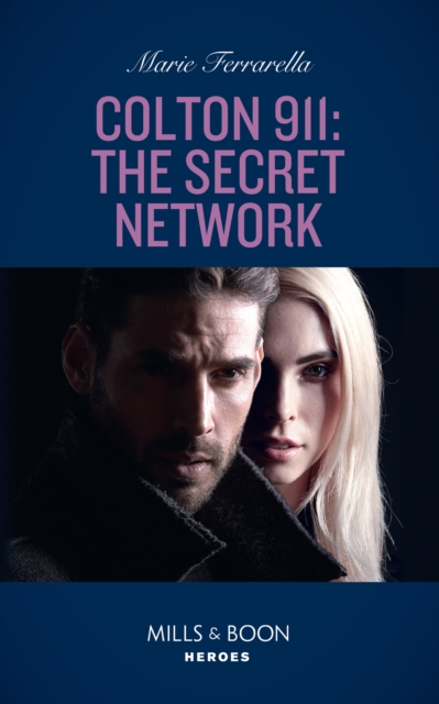Colton 911: The Secret Network