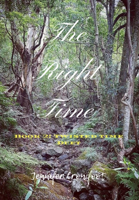 Right Time (Book 2: Twisted Time Duet)
