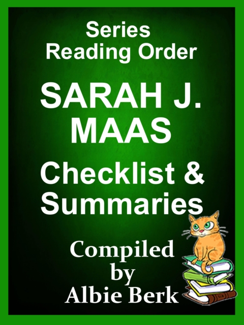 Sarah J. Maas: Series Reading Order - with Summaries & Checklist