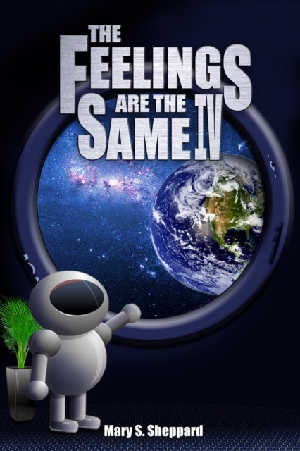 Feelings Are the Same IV