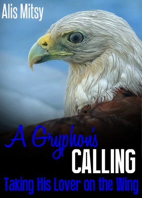 Gryphon's Calling: Taking His Lover on the Wing