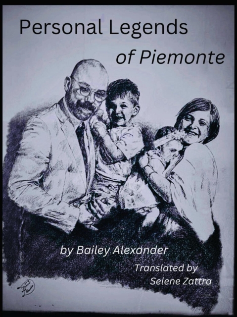 Personal Legends of Piemonte