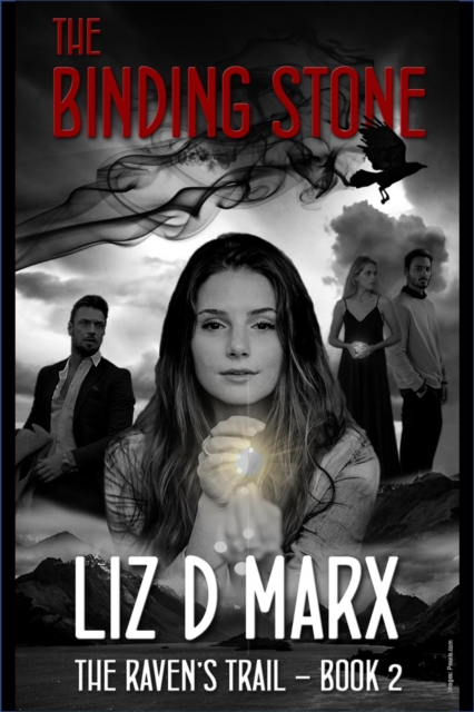 Binding Stone: The Raven's Trail - Book 2