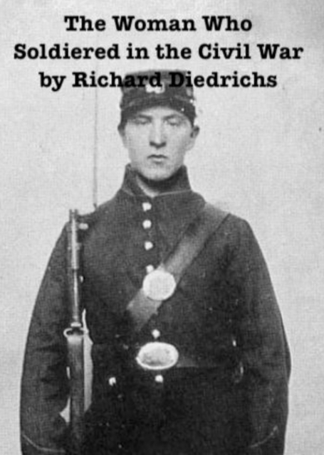 Woman Who Soldiered in the Civil War