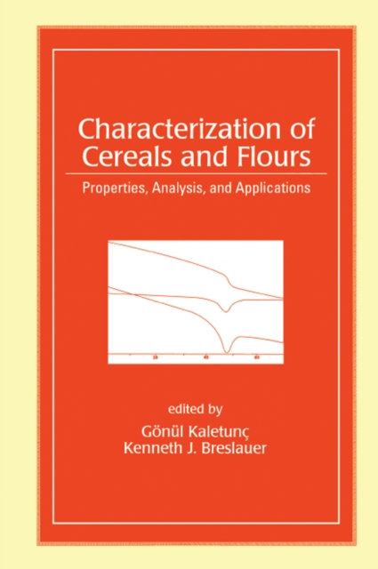 Characterization of Cereals and Flours