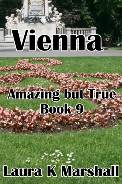 Amazing but True - Vienna Book 9
