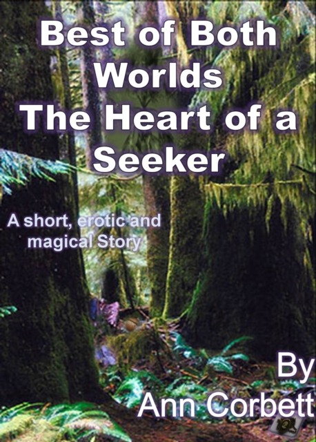 Best of Both Worlds: The Heart of a Seeker