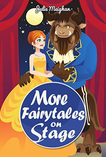 More Fairytales on Stage