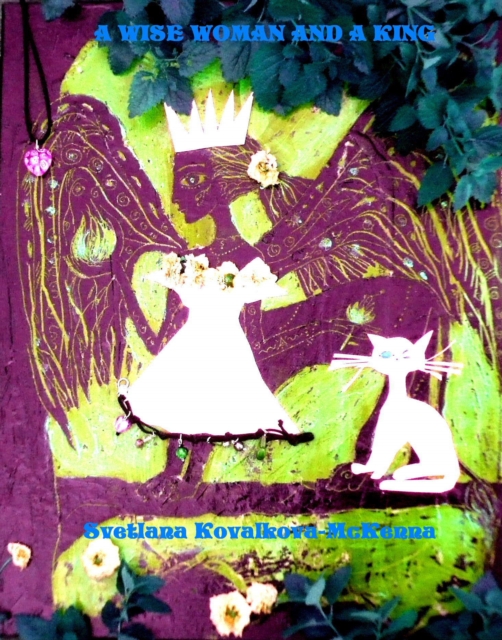 Wise Woman and a King