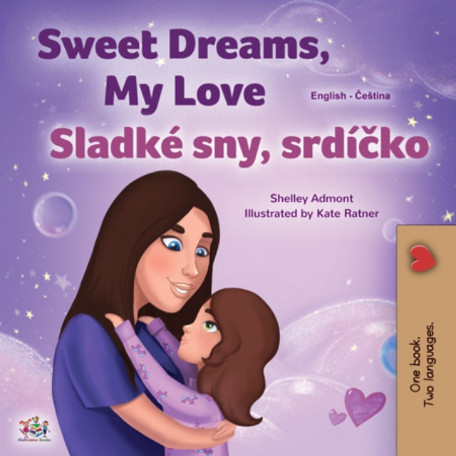 Sweet Dreams, My Love Sladke sny, srdicko